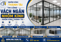 Thi công vách ngăn nhôm kính