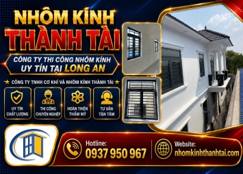 CÔNG TY TNHH CƠ KHÍ VÀ NHÔM KÍNH THÀNH TÀI 